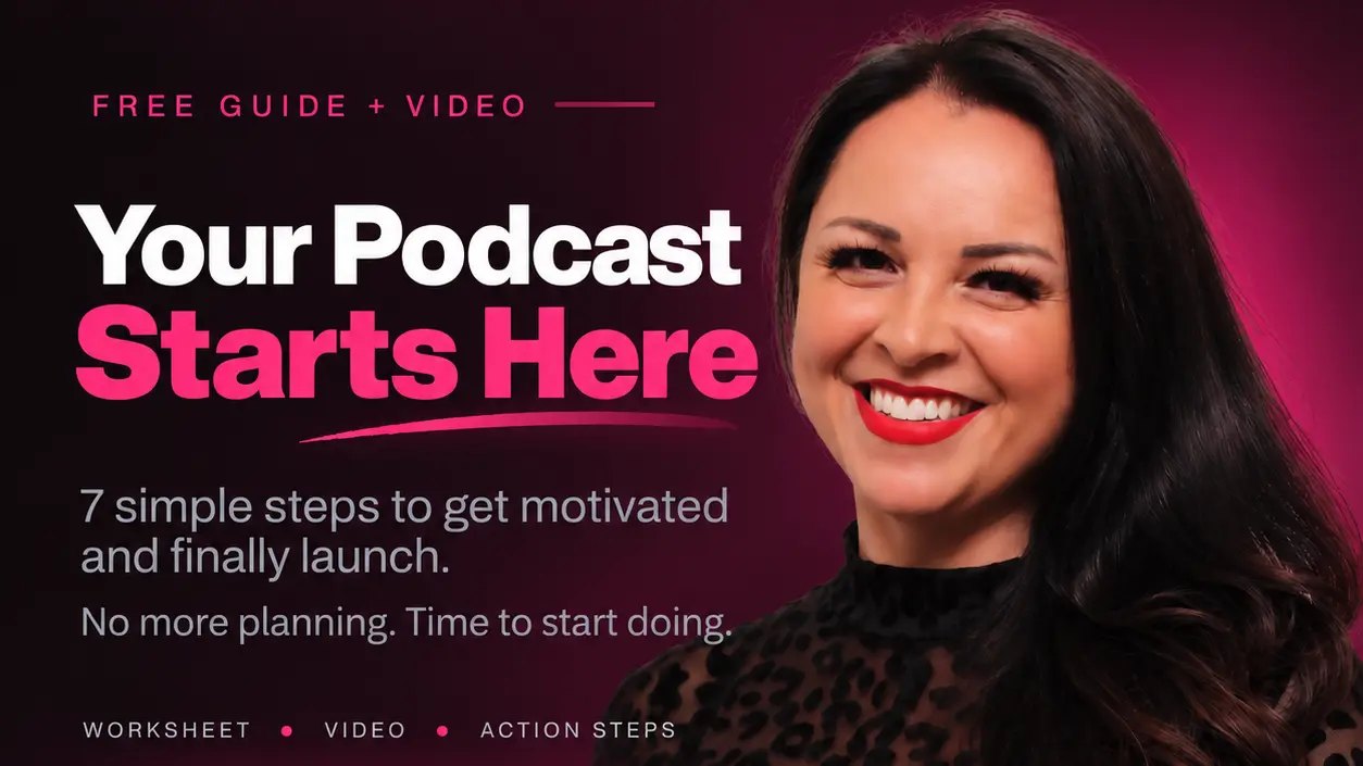 Your Podcast Starts Here, free guide and video from Amanda Thickk